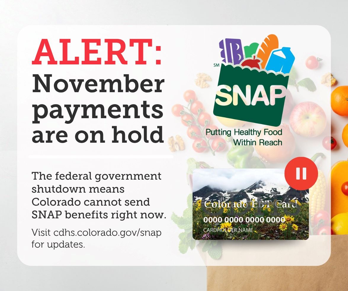 A flyer that states SNAP benefits on hold for Novemeber